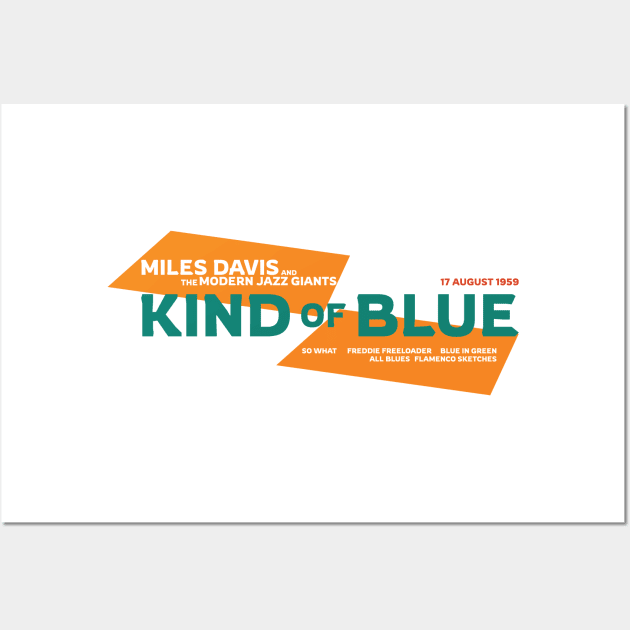 Kind of Blue Wall Art by kindacoolbutnotreally